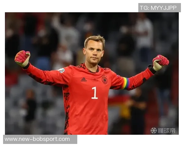 诺伊尔失误引发队内调侃或因刮胡子后的运气回归